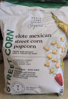 Organic Street Corn Elote Mexican Popcorn, Street Corn