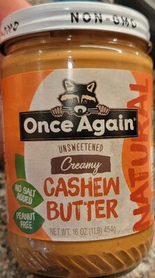 Creamy Unsweetened Cashew Butter, Creamy Unsweetened