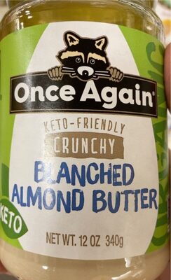 Keto - Friendly Crunchy Blanched Almond Butter, Keto-Friendly Crunchy