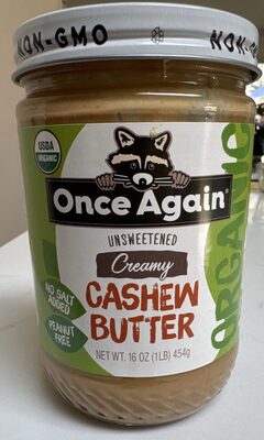 Unsweetened Creamy Cashew Butter, Unsweetened Creamy