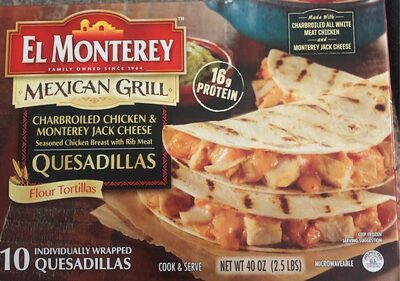 Mexican Grill Charbroiled Chicken & Monterey Jack Cheese Quesadillas Flour Tortillas, Mexican Grill Charbroiled Chicken & Monterey Jack Cheese