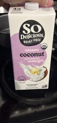 So Delicious Coconut Milk Unsweetened Vanilla Organic