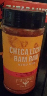 The Perfect Blend Chica Licka Bam Bam Bird Rub, Chica Licka Bam Bam