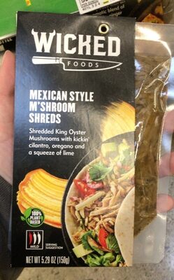 Mild Mexican Style Shredded King Oyster Mushrooms With Kickin' Cilantro, Oregano And A Squeeze Of Lime M'shroom Shreds, Mild Mexican Style