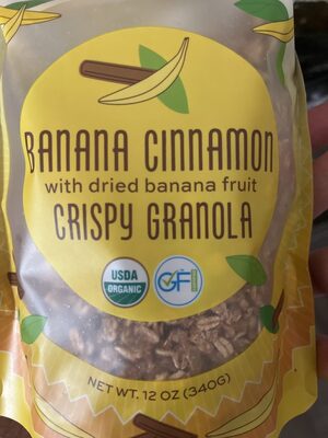 Banana Cinnamon With Dried Banana Fruit Crispy Granola, Banana; Cinnamon