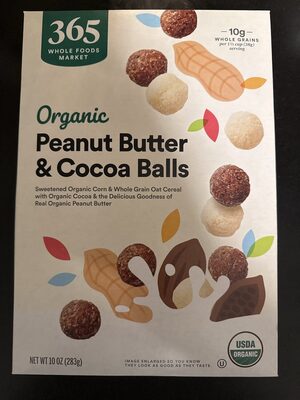 Peanut Butter & Cocoa Balls Sweetened Organic Corn & Whole Grain Oat Cereal With Organic Cocoa & The Delicious Goodness Of Real Organic Peanut Butter, Peanut Butter & Cocoa Balls